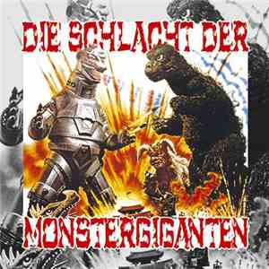 Various - Die Schlacht Der Monstergiganten download free