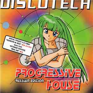 Various - Discotech - Progressive House (Russian Edition) download free