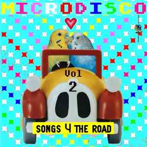 Various - Microdisco Vol 2 - Songs 4 The Road download free