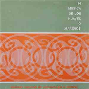 Various - Musica De Los Huaves O Mareños download free