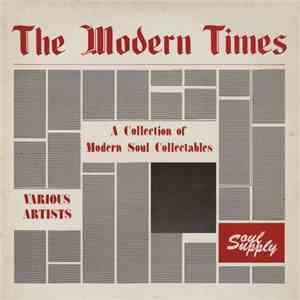 Various - The Modern Times - A Collection Of Modern Soul Collectables download free