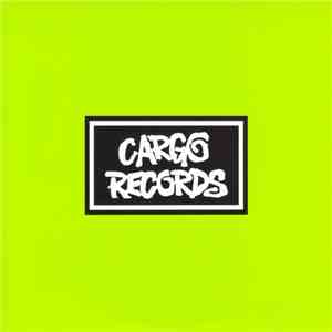Various - We Deliver The Goods - Cargosampler #137/11 download free