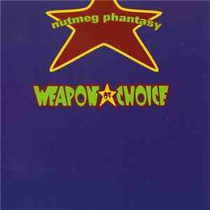 Weapon Of Choice - Nutmeg Phantasy download free