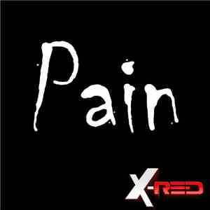 X-Red  - Pain download free