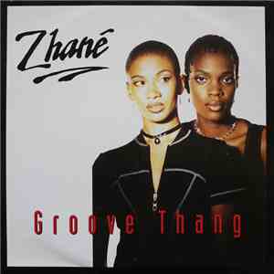 Zhané - Groove Thang download free